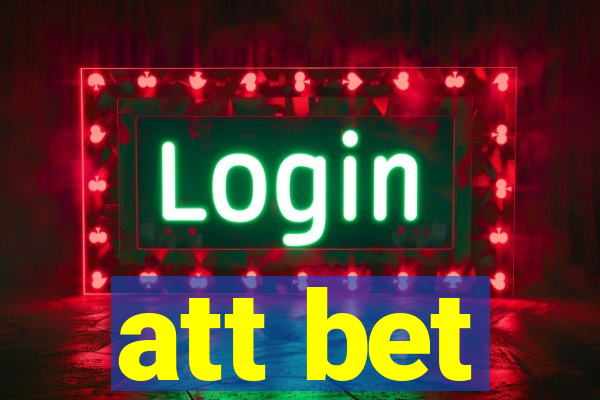 att bet